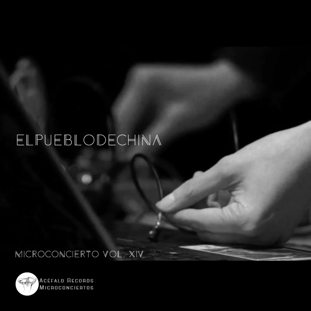 ELPUEBLODECHINA / Microconcierto Vol. XIV