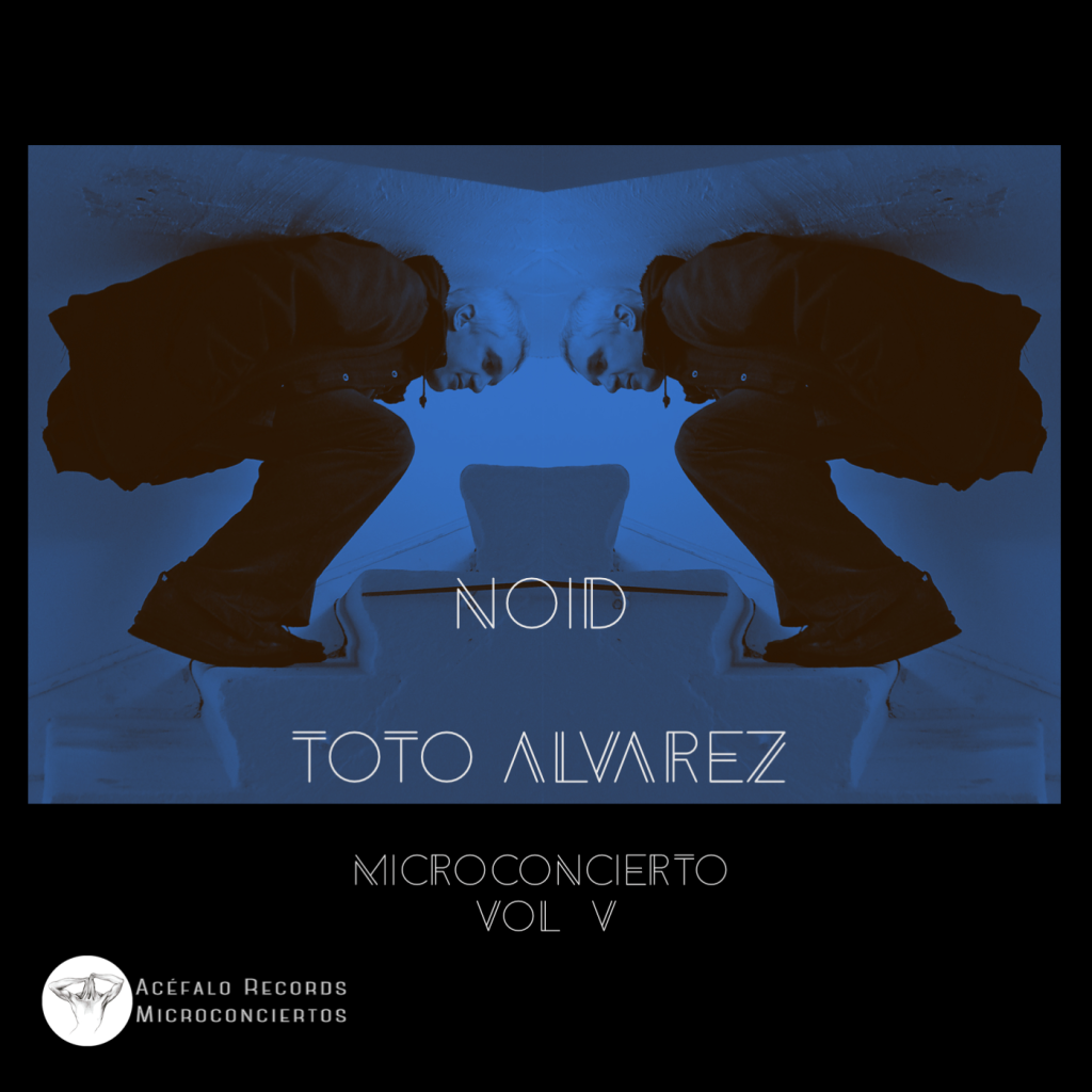 Noid & Toto Alvarez / Microconcierto Vol. V